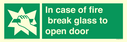 in-case-of-fire-break-glass-to-open-door~